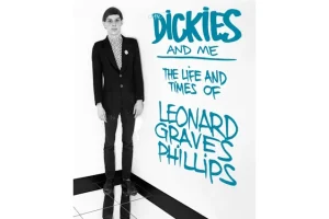 LEONARD GRAVES PHILLIPS, cofondateur de THE DICKIES, révèle tout dans son autobiographie « The Dickies And Me »